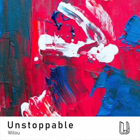 Unstoppable | Boomplay Music