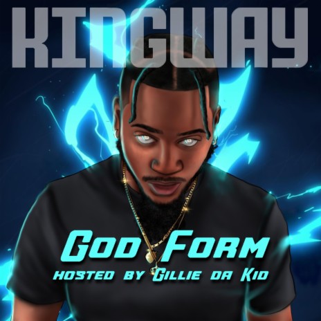 God Form hosted by Gillie da Kid | Boomplay Music