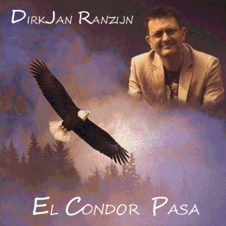 El Condor Pasa | Boomplay Music