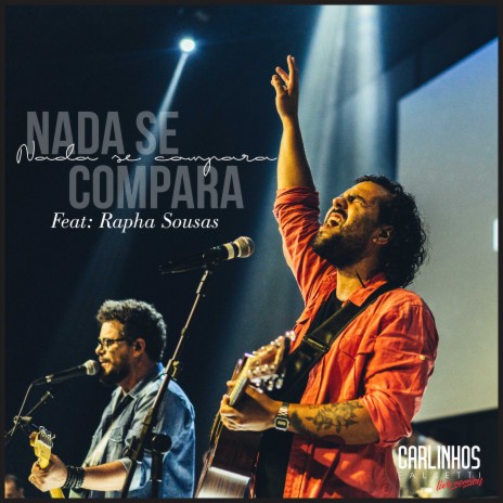 Nada Se Compara ft. Rapha Sousas