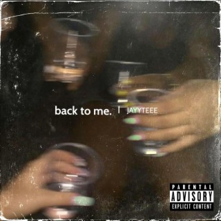 back to me. lyrics | Boomplay Music