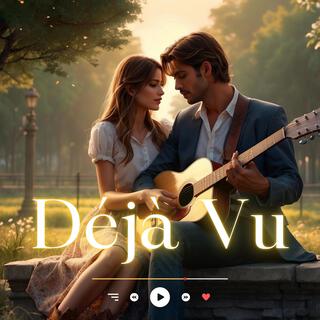 Déjà Vu (Special Version) lyrics | Boomplay Music