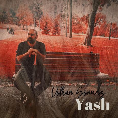 Yaslı | Boomplay Music