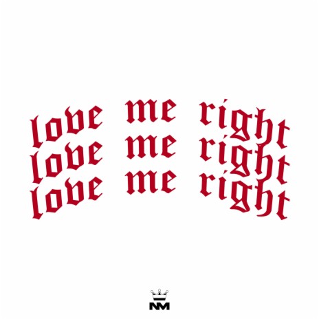 love me right ft. Digs