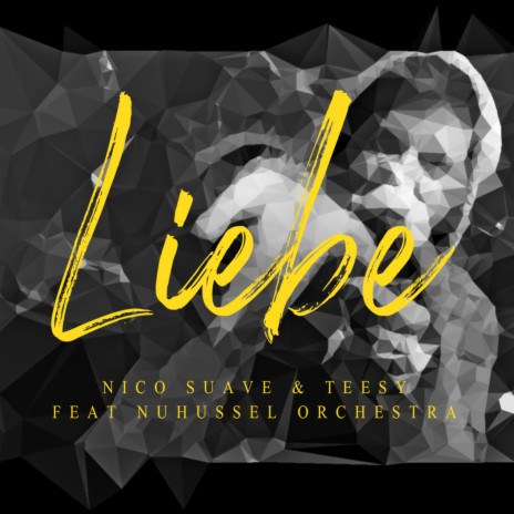 Liebe (Live) ft. Teesy & NuHussel Orchestra | Boomplay Music