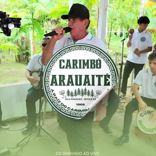 GRUPO DE CARIMBÓ ARAUAITÊ