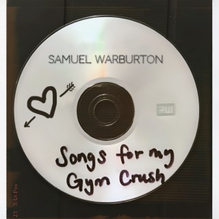 Songs For My Gym Crush