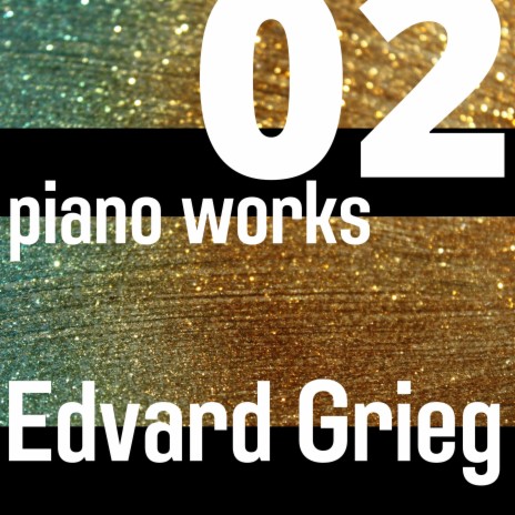 To the spring, Op. 43 No. 6 -01 (Edvard Grieg, Classic Piano)