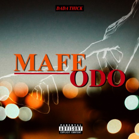 Mafe Odo | Boomplay Music