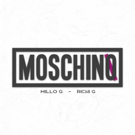 Moschino ft. Richi G | Boomplay Music