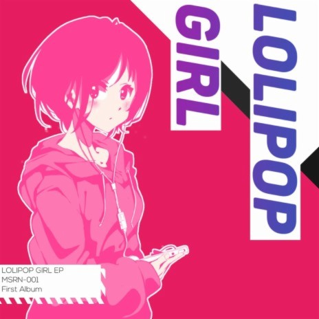 Lolipop Girl | Boomplay Music