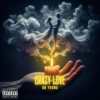 CRAZY LOVE