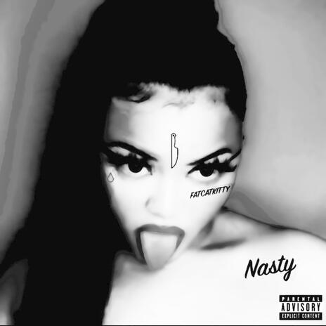 NASTY | Boomplay Music