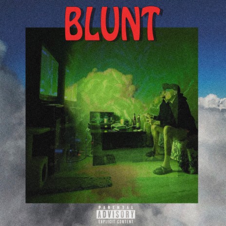 Blunt ft. 99Paradi$e | Boomplay Music