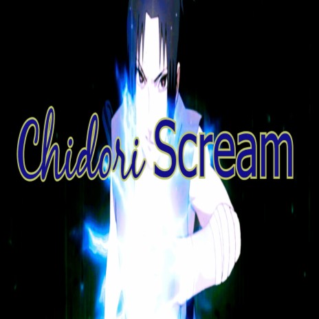 Chidori Scream (Instrumental)