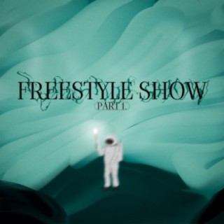 Freestyle Show, Pt. 1