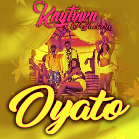 Oyato ft. Jeff Holicks | Boomplay Music