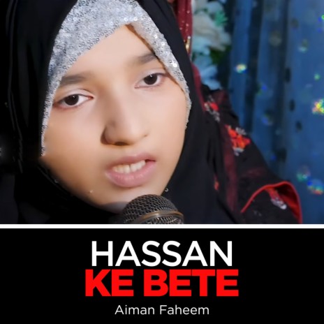 Hassan Ke Bete