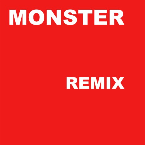 Monster (James Cain Remix) ft. James Cain | Boomplay Music