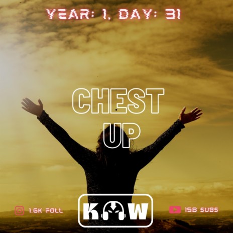 Chest Up | Boomplay Music
