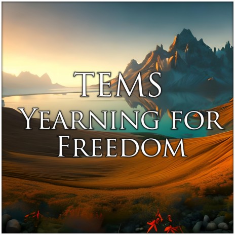 Yearning for Freedom (Euphoric Mix)