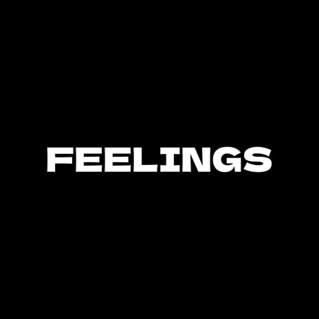 Feelings | Boomplay Music