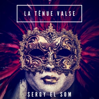 La Tênue Valse