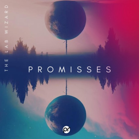 Promises RELOADED | Boomplay Music