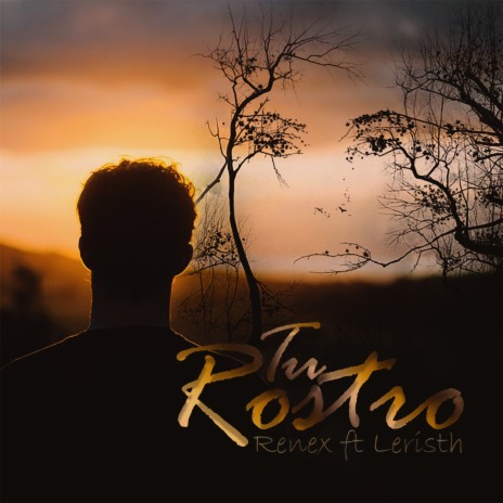 Tu Rostro ft. Leristh | Boomplay Music