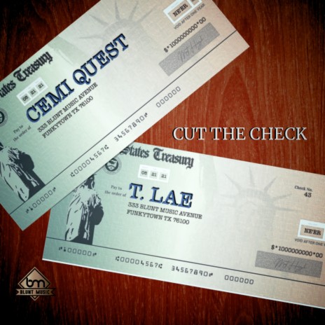 Cut The Check ft. T. Lae | Boomplay Music