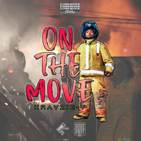 On The Move | Boomplay Music