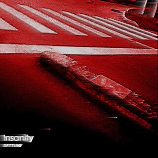 Insanity lyrics | Boomplay Music