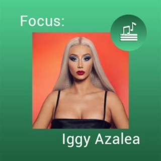 Focus: Iggy Azalea