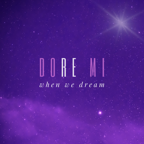 When We Dream | Boomplay Music