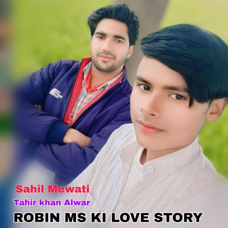 ROBIN MS KI LOVE STORY