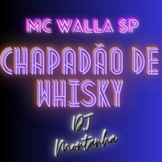 Chapadão De Whisky