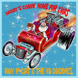 Roy P-Cat and the V8 Daddies