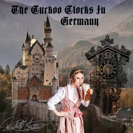 The Cuckoo Clocks In Germany | Boomplay Music