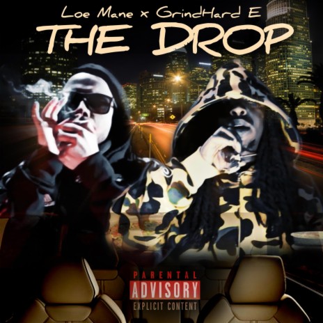 The Drop ft. GrindHard E