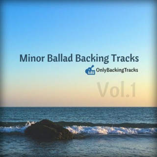 Minor Ballad Backing Tracks Vol.1