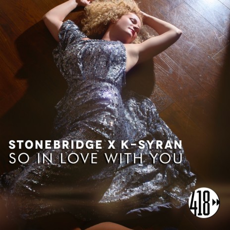 So In Love With You (StoneBridge Extended Mix) ft. K-Syran