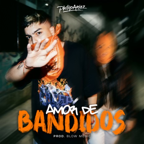 Amor de Bandidos ft. Blow Music | Boomplay Music