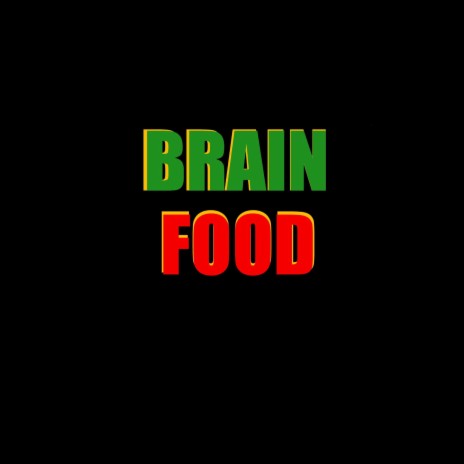 BRAIN FOOD | Boomplay Music