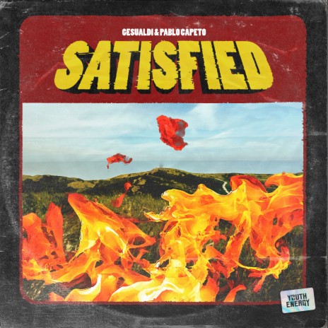 Satisfied ft. Pablo Capeto | Boomplay Music