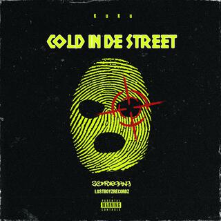 Cold in de street