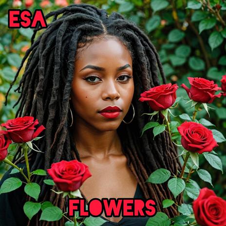 Flowers | Boomplay Music