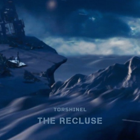 The Recluse | Boomplay Music