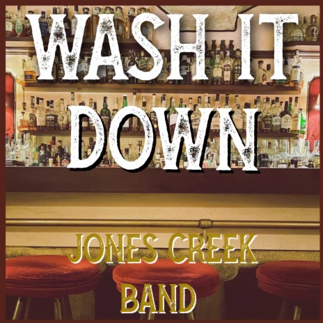 WASH IT DOWN | Boomplay Music