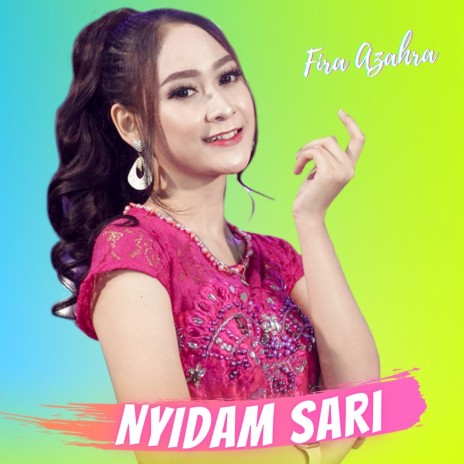 Nyidam Sari | Boomplay Music