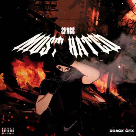 Most Hated | Boomplay Music